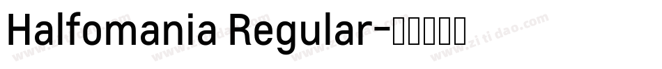 Halfomania Regular字体转换